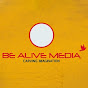 Be Alive Media Production