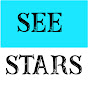 SEE STARS