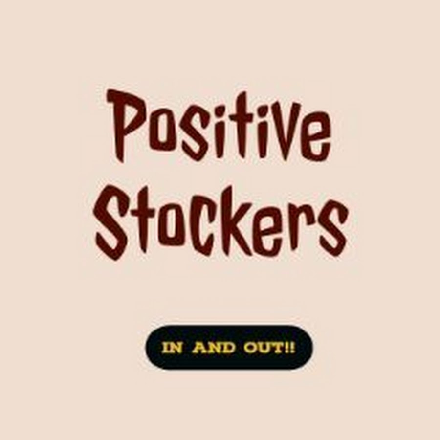 Positive stockers - YouTube Positive stockers