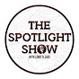 The Spotlight Show