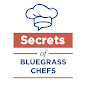 Secrets of Bluegrass Chefs