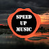 Speed Up Music