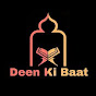 Deen Ki Baat