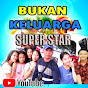 BUKAN KELUARGA SUPER STAR