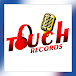 TOUCH RECORDS