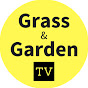 Grass and Garden TV