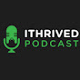 ITHRIVEDPODCAST
