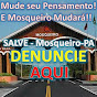 COMUNIDADE SALVE MOSQUEIRO - INSCREVA-SE