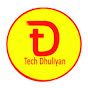 Tech Dhuliyan