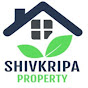 SHIVKRIPA PROPERTY