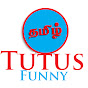 Tutusfunny tamil