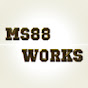 MS88 WORKS