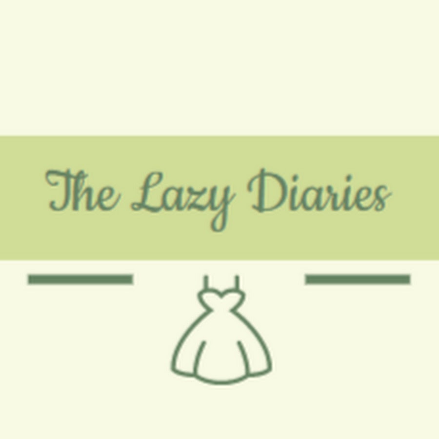 The Lazy diaries