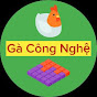 Gà Công Nghệ