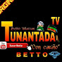 TUNANTADA TV