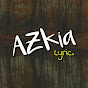 AZkia Lyric.