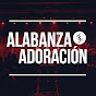 Alabanza y Adoracion