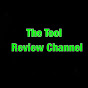 The Tool Review Channel