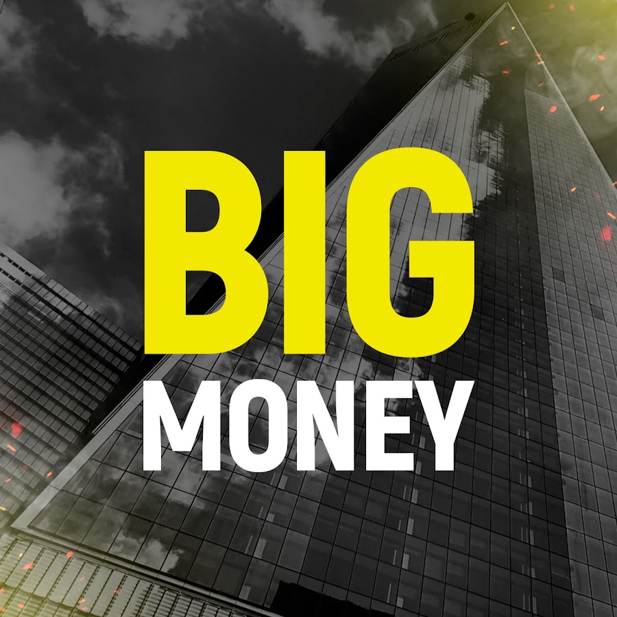 Big Money - YouTube