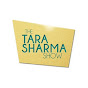 The Tara Sharma Show