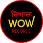 Chacha Wow Records