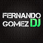 Fernando Gomez DJ