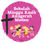 Sekolah Minggu Kasih Anugerah Medan