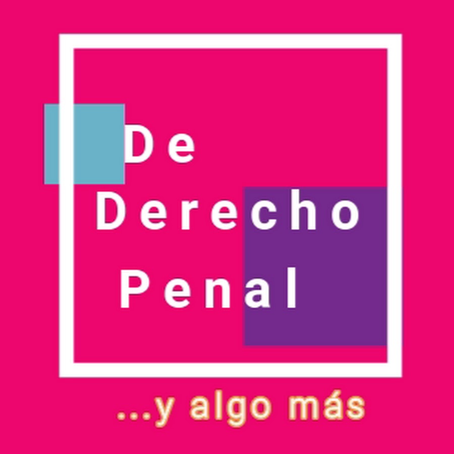 De Derecho Penal y algo más