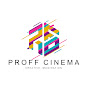 Proff Cinema