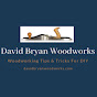 David Bryan Woodworks and More