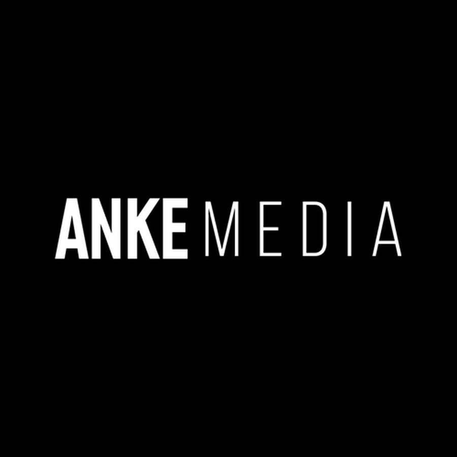 ANKE Media - YouTube