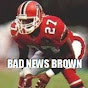 Bad News Brown