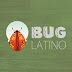 Bug Latino