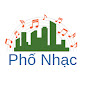 PHỐ NHẠC