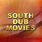 South Dub Movies