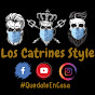 Los Catrines Style