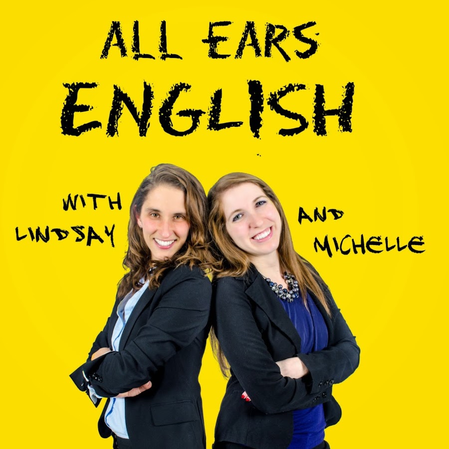 All Ears English @AllEarsEnglishPodcast
