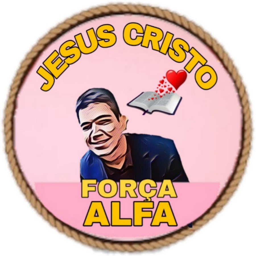 JESUS CRISTO FORÇA ALFA @JESUSCRISTOFORCAALFA