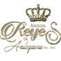 BANDA REYES DE ANTEQUERA