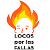 Locos por las Fallas