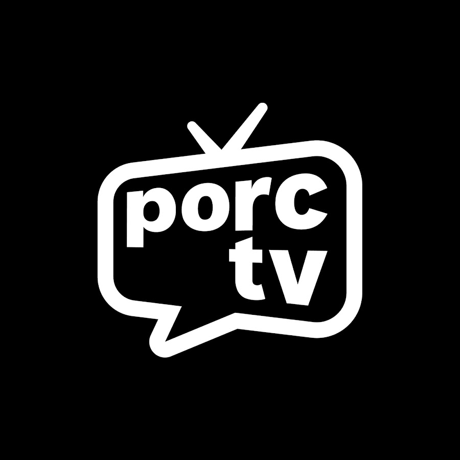 PORC TV @porctv