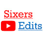 Sixers Edits