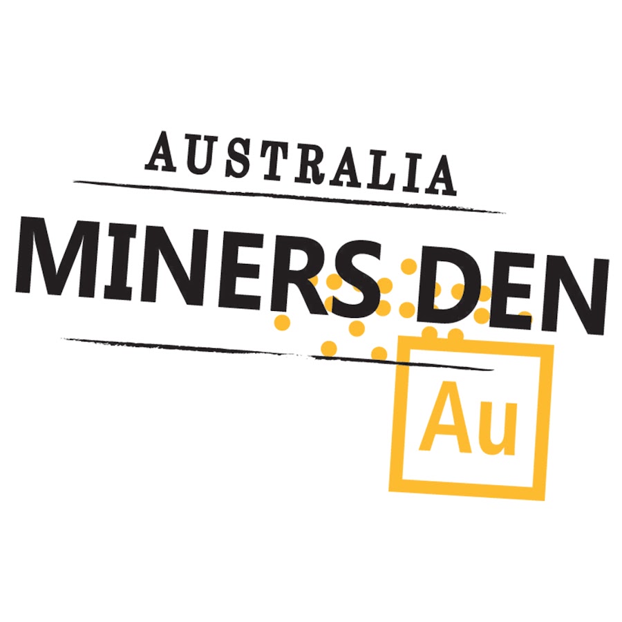Miners Den Australia @MinersDenAustralia