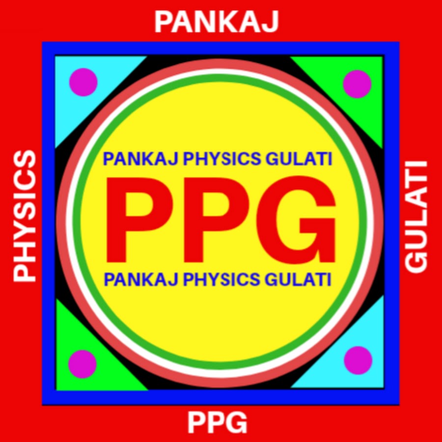 Pankaj Physics Gulati