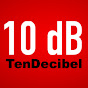 Ten Decibel