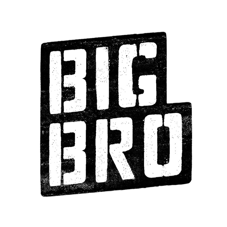 BIG BRO - YouTube