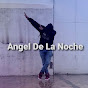 Angel De La Noche