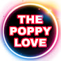 The POPPY Love Channel