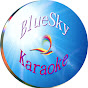 Blue Sky Karaoke