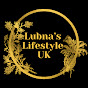 Lubna’s Lifestyle UK